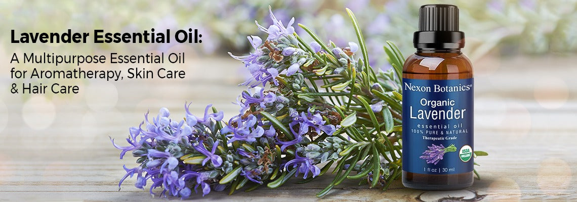 Lavender Essential Oil: A Multipurpose Essential Oil